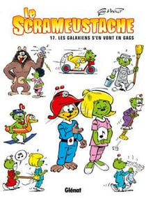 Le Scrameustache Tome 17 : les Galaxiens s'en vont en gags