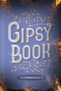 Gipsy book Tome 2 : le brasier de Berlin