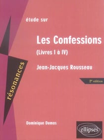 Les confessions (livres 1 à 4) - Jean-Jacques Rousseau