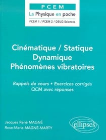 Cinematique / statique / dynamique / phenomenes vibratoires
