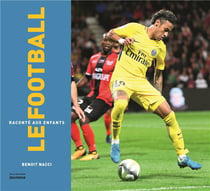 Le football raconté aux enfants