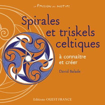 Motifs celtiques : spirales et entrelacs
