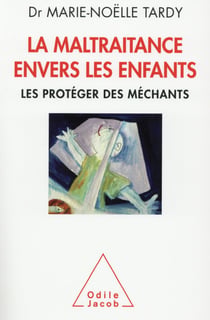 La maltraitance envers les enfants