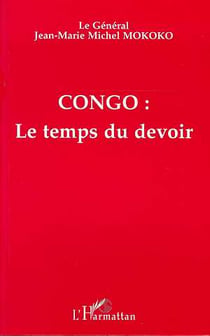 Congo : Le temps du devoir