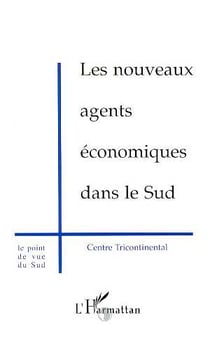 Les nouveaux agents économiques dans le sud