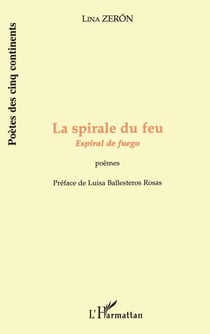 LA SPIRALE DU FEU : Espirale de fuego