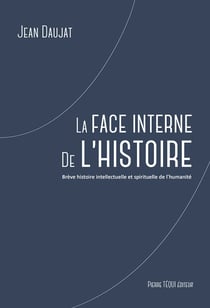 La face interne de l'Histoire
