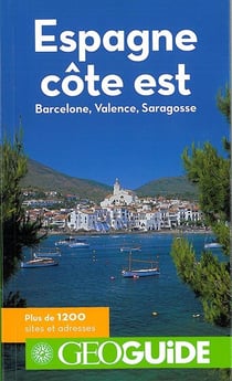 Espagne Cote Est, Barcelone, Valence, Saragosse