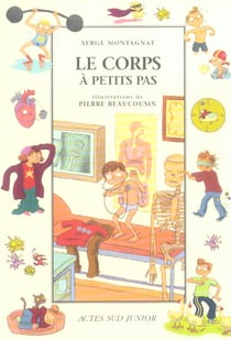Corps a petits pas (le)