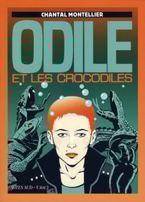 Odile et les crocodiles