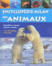 Encyclopedie milan des animaux