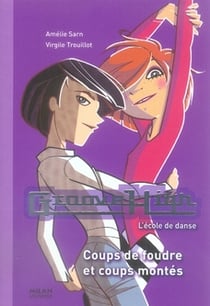 Groove high t. 4 - coups de foudre et coups montés