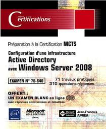 Windows server 2008 - examen mcts 70-640 - configuration d'une infrastructure active directory