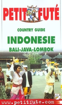 Indonesie 2002, le petit fute - bali, java, lombok