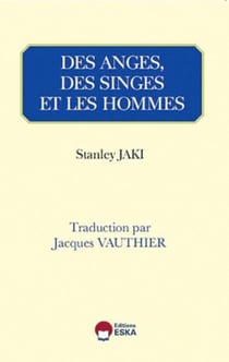 Des anges, des singes et des hommes