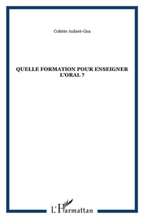 Quelle formation pour enseigner l'oral ?