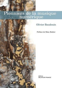 Pionniers de la musique numérique