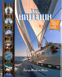 Tout un monde en photos - les bateaux