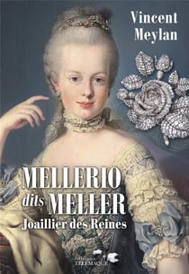 Mellerio dits Meller - joaillier des reines