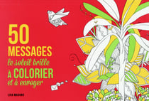 50 messages - le soleil brille - à colorier et à envoyer