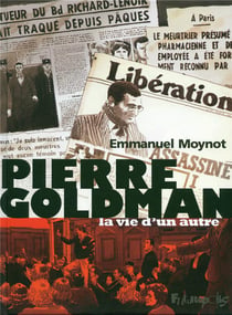 Pierre goldman - la vie d'un autre