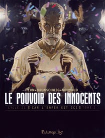 Le pouvoir des innocents - cycle 2 - car l'enfer est ici Tome 1 : 508 statues souriantes