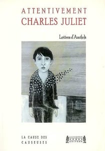 Attentivement : lettres d'amies