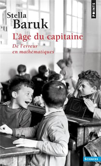 L'âge du capitaine - de l'erreur en mathématiques