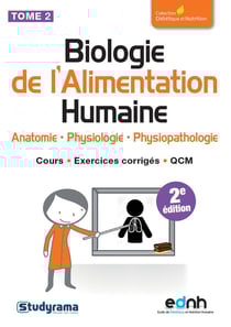 Biologie de l'alimentation humaine Tome 2