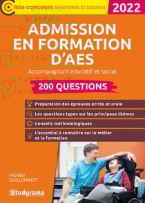 Admission en formation d'AES : 200 questions - accompagnement éducatif et social (édition 2022)