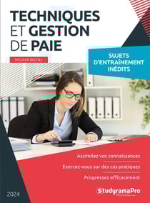 Techniques et gestion de paie (édition 2024)