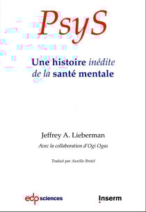 PsyS : une histoire inédite de la santé mentale