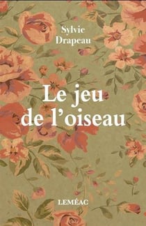 Le jeu de l'oiseau
