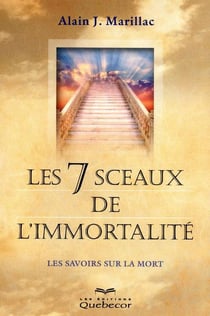 Les 7 sceaux de l'immortalité