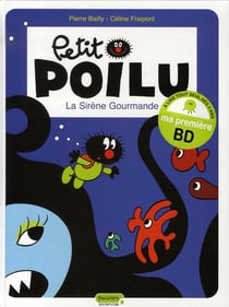 Petit Poilu Tome 1 : la sirène gourmande
