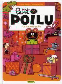 Petit Poilu Tome 6 : le cadeau poilu