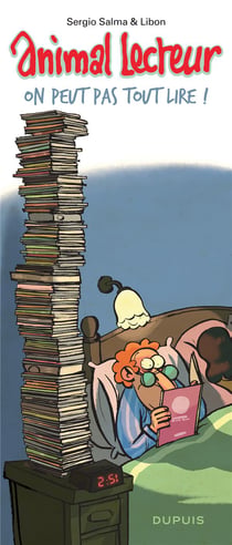 Animal lecteur Tome 3 - on peut pas tout lire !