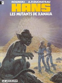 Hans t.3 - les mutants de Xanaia
