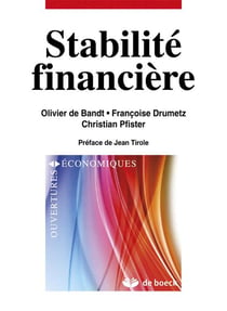 Stabilité financière - crises, instruments et politiques