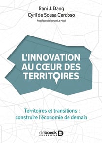 L'innovation au coeur des territoires : Territoires et transitions : construire l'économie de demain