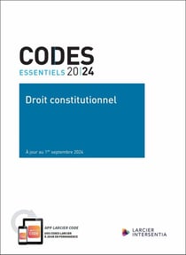 Codes essentiels : Droit constitutionnel 2024 : À jour au 1er septembre 2024
