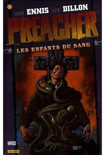 Preacher Tome 5 : les enfants du sang