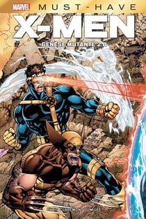 X-Men : genèse mutante 2.0
