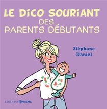 Petit dico pour parents débutants