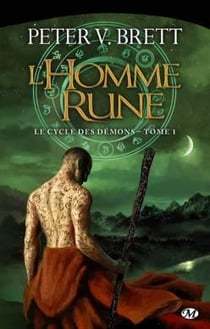 Le cycle des démons Tome 1 : l'homme-rune