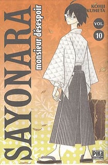 Sayonara monsieur desespoir t.10