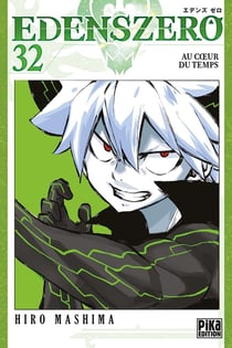 Edens zero Tome 32 : Au coeur du temps