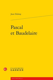 Pascal et Baudelaire