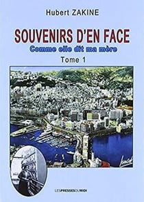 Souvenirs d'en face t.1 - comme elle dit ma mère