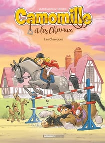 Camomille et les chevaux Tome 4 : les champions